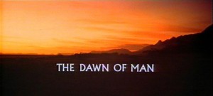 The Dawn of Man
